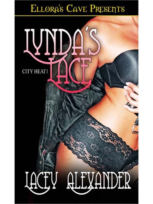 Title details for Lynda's Lace by Lacey Alexander - Available